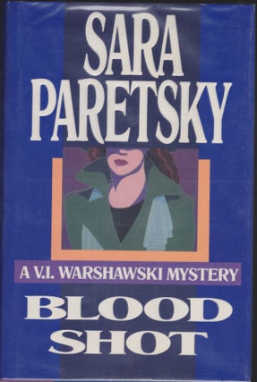 Item #4448 Blood Shot. Sara Paretsky