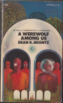 Item #4456 A Werewolf Among Us. Dean R. Koontz