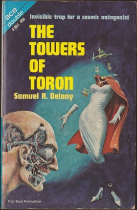 Item #4471 The Towers of Toron / The Lunar Eye. Samuel R. Delany, Robert Moore Williams