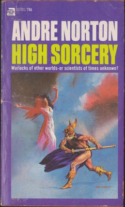 Item #4482 High Sorcery. Andre Norton