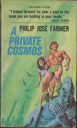 Item #4490 A Private Cosmos. Philip Jose Farmer