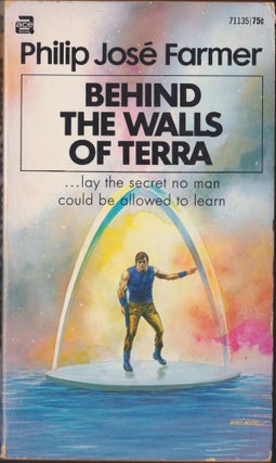 Item #4492 Behind the Walls of Terra. Philip Jose Farmer