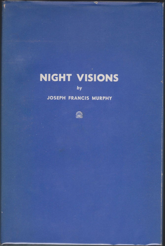 Item #4514 Night Visions. Joseph Francis Murphy.
