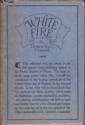 Item #4515 White Fire. Grace Noll Crowell