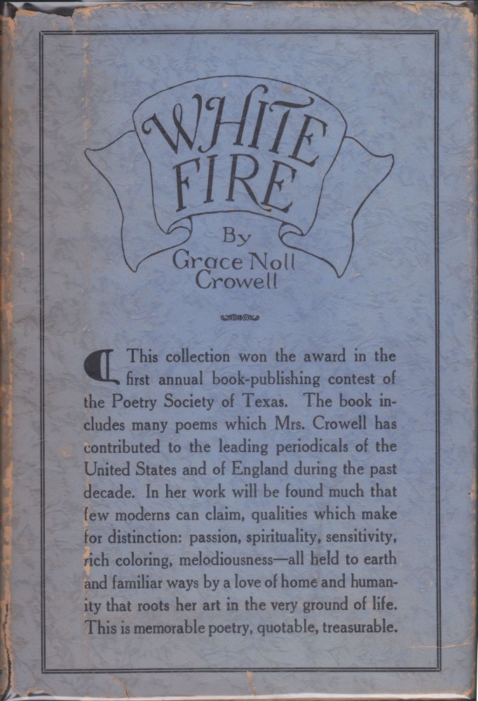 Item #4515 White Fire. Grace Noll Crowell.