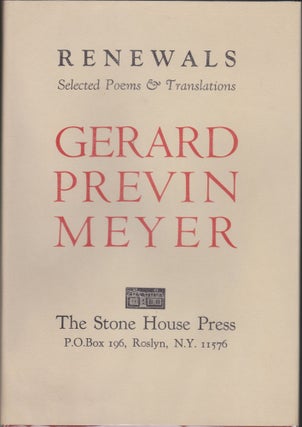 Item #4524 Renewals Selected Poems & Translations. Gerard Previn Meyer