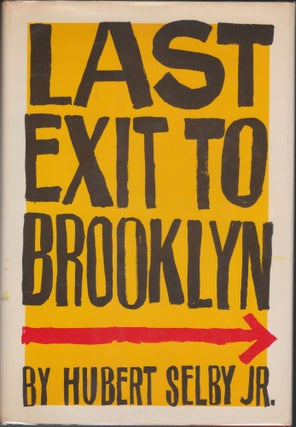 Item #4532 Last Exit To Brooklyn. Hubert Selby, Jr