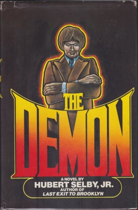 Item #4534 The Demon. Hubert Selby, Jr