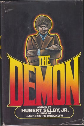 Item #4535 The Demon. Hubert Selby, Jr
