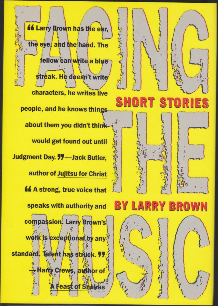 Item #4551 Facing The Music. Larry Brown.