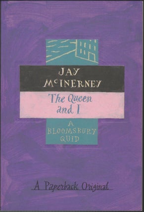 Item #4589 The Queen And I. Jay McInerney
