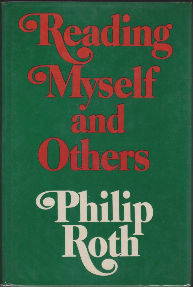 Item #4613 Reading Myself And Others. Philip Roth.