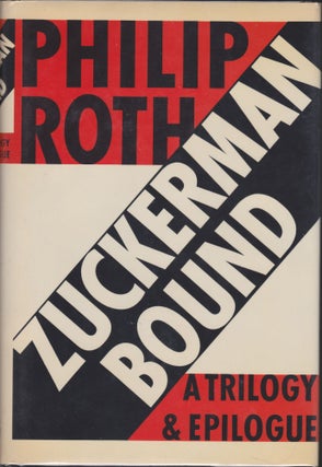 Item #4618 Zuckerman Bound. Philip Roth