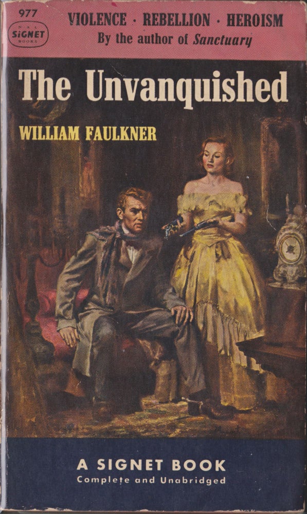 Item #4683 The Unvanquished. William Faulkner.