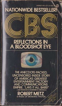 Item #4691 CBS Reflections In A Bloodshot Eye. Robert Metz