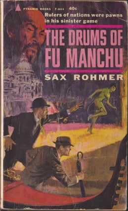 Item #4705 The Drums Of Fu Manchu. Sax Rohmer