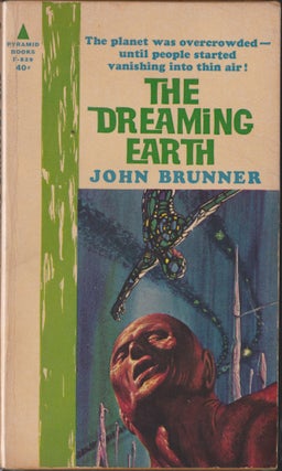 Item #4707 The Dreaming Earth. John Brunner