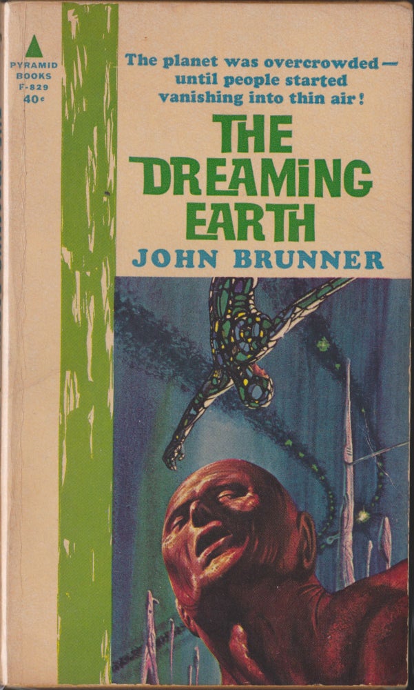Item #4707 The Dreaming Earth. John Brunner.