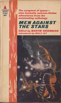 Item #4709 Men Against The Stars. Martin Greenberg