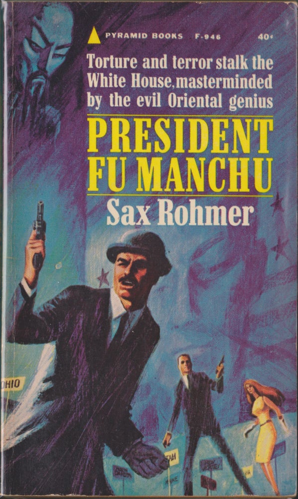 Item #4714 President Fu Manchu. Sax Rohmer.