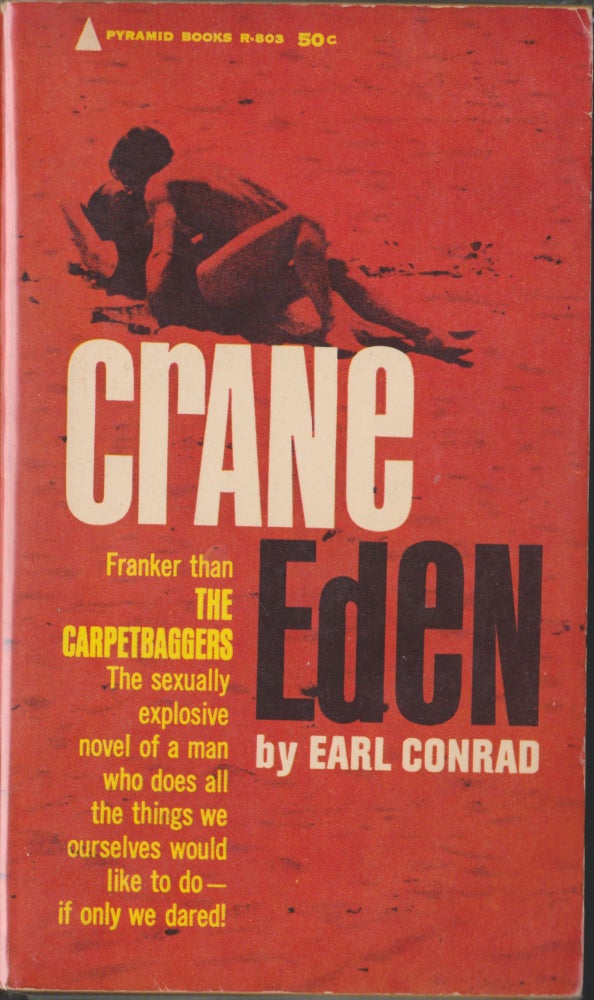 Item #4718 Crane Eden. Earl Conrad.
