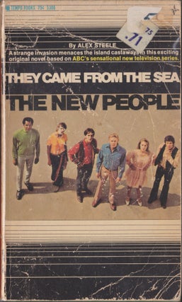 Item #4750 The New People, They Came From The Sea. Alex Steele