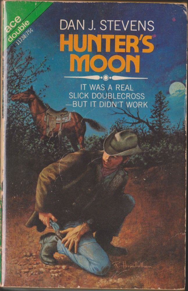 Item #4757 Hunter's Moon / Corral This Killer! Dan J. Stevens, Tom West.