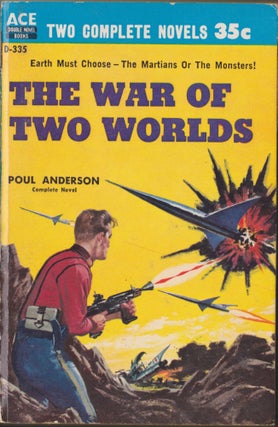 Item #4783 The War Of Two Worlds / Threshold Of Eternity. Poul Anderson, John Brunner