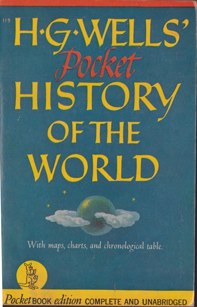 Item #4793 The Pocket History Of The World. H. G. Wells.