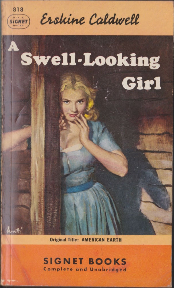Item #4813 A Swell-Looking Girl. Erskine Caldwell.