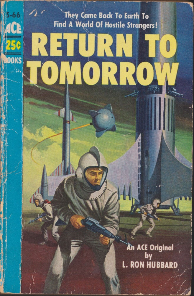 Item #4842 Return To Tomorrow. L. Ron Hubbard.