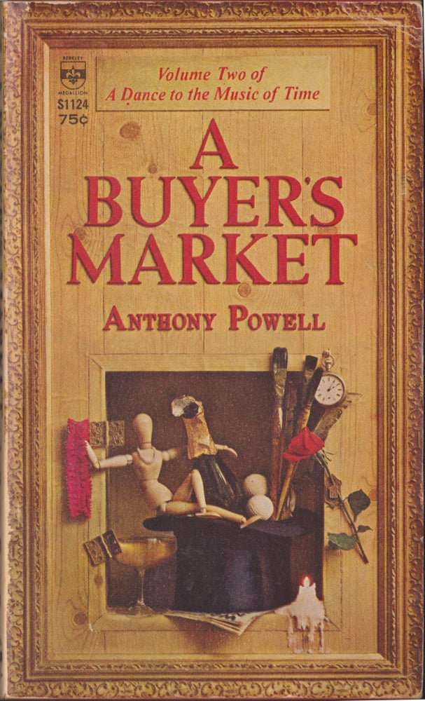 Item #4863 A Buyer's Market. Anthony Powell.