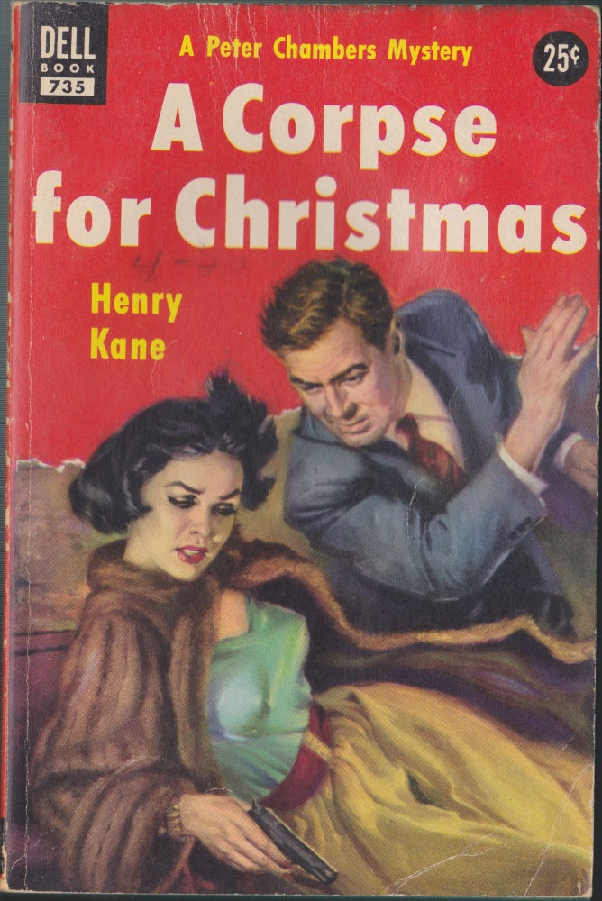 Item #4868 A Corpse For Christmas. Henry Kane.