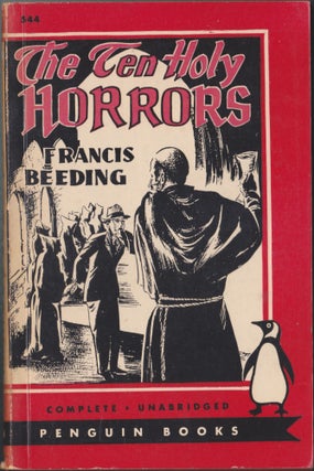 Item #4884 The Ten Holy Horrors. Francis Beeding