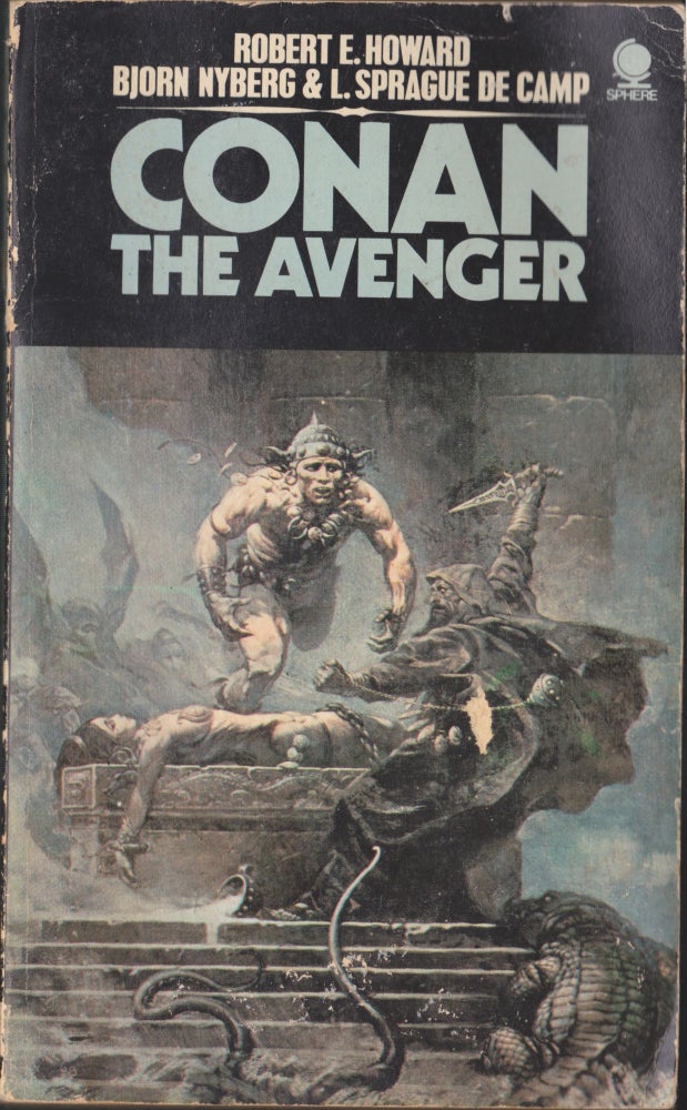 Item #4895 Conan The Avenger. Robert E. Howard, L. Sprague De Camp, Bjorn Nyberg.