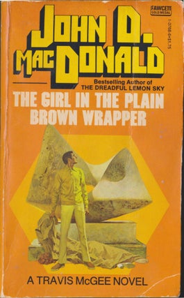 Item #4921 The Girl In The Plain Brown Wrapper. John D. MacDonald