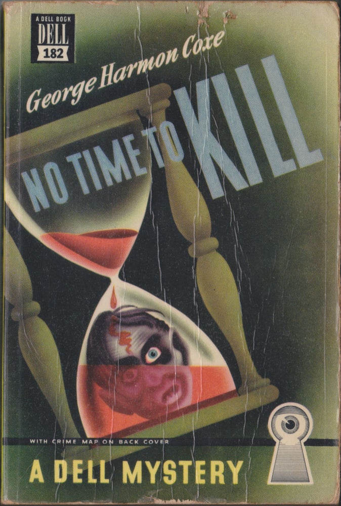 Item #4940 No Time To Kill. George Harmon Coxe.