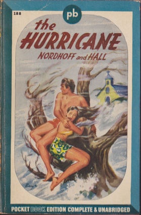 Item #4954 The Hurricane. Charles Nordhoff, James Norman Hall
