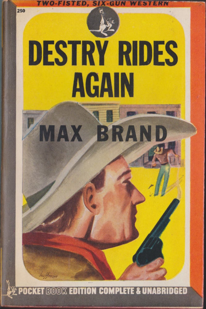 Item #4972 Destry Rides Again. Max Brand.