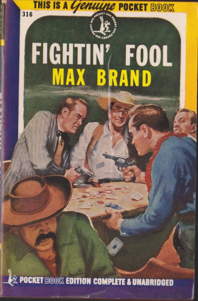 Item #4975 Fightin' Fool. Max Brand.