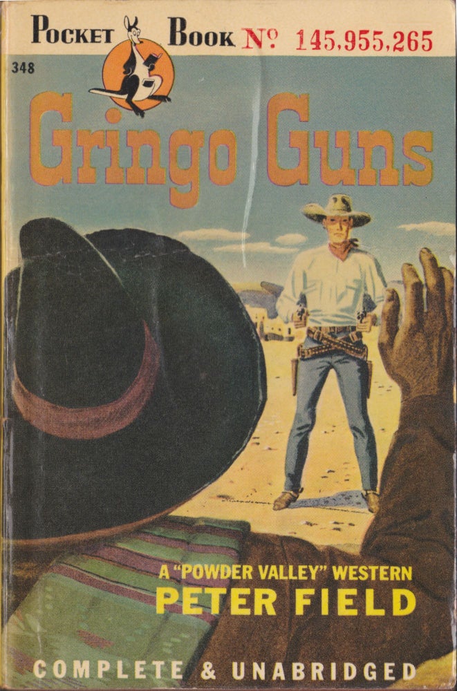 Item #4977 Gringo Guns. Peter Field.
