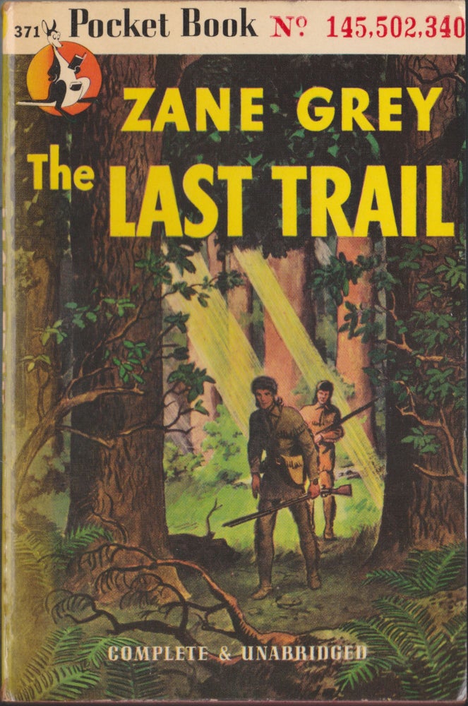 Item #4980 The Last Trail. Zane Grey.