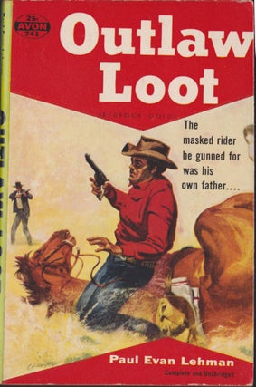 Item #5026 Outlaw Loot. Paul Evan Lehman