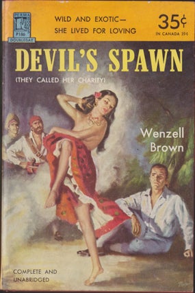 Item #5053 Devil's Spawn (They Called Her Charity). Wenzell Brown