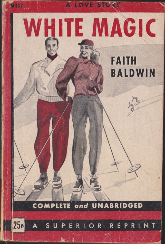 Item #5055 White Magic. Faith Baldwin.