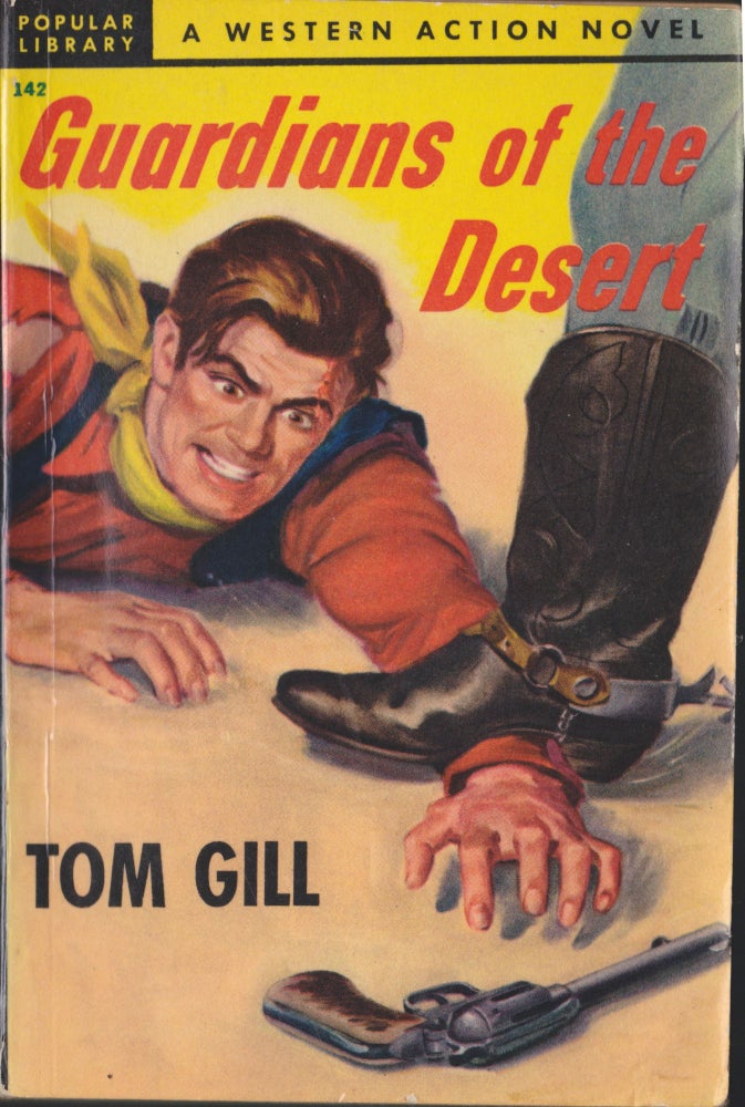 Item #5061 Guardians Of The Desert. Tom Gill.