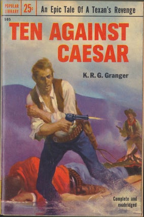Item #5070 Ten Against Caesar. K. R. G. Granger