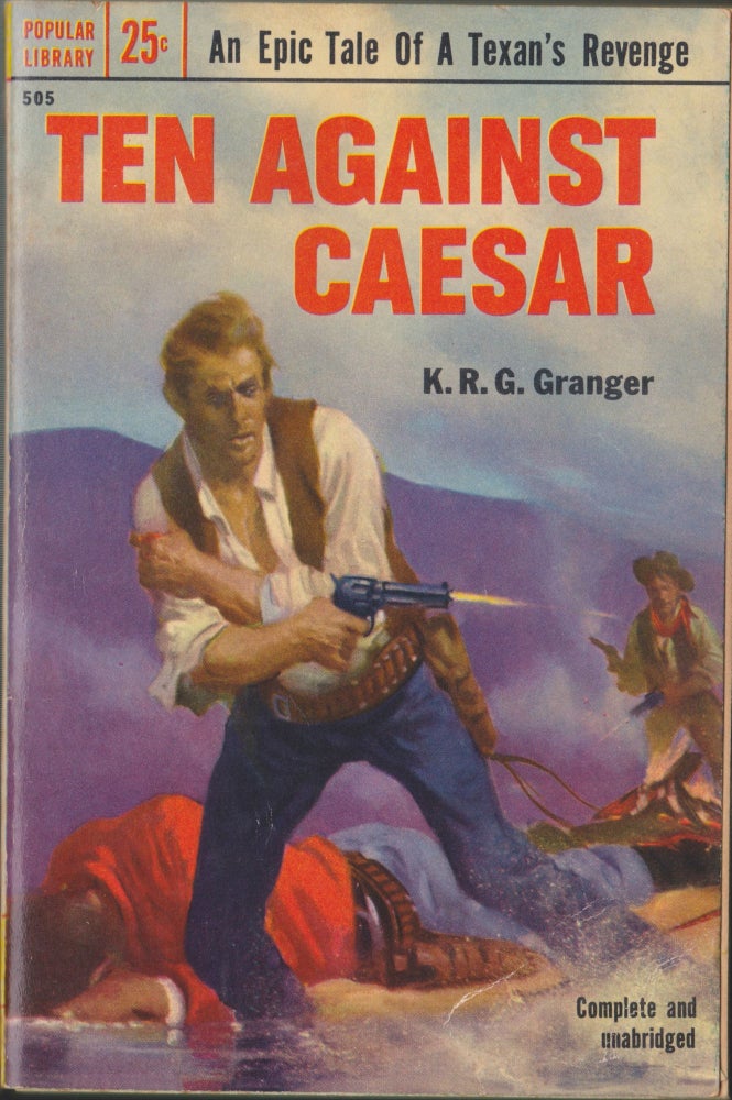 Item #5070 Ten Against Caesar. K. R. G. Granger.