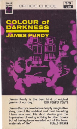Item #5079 Colour Of Darkness. James Purdy