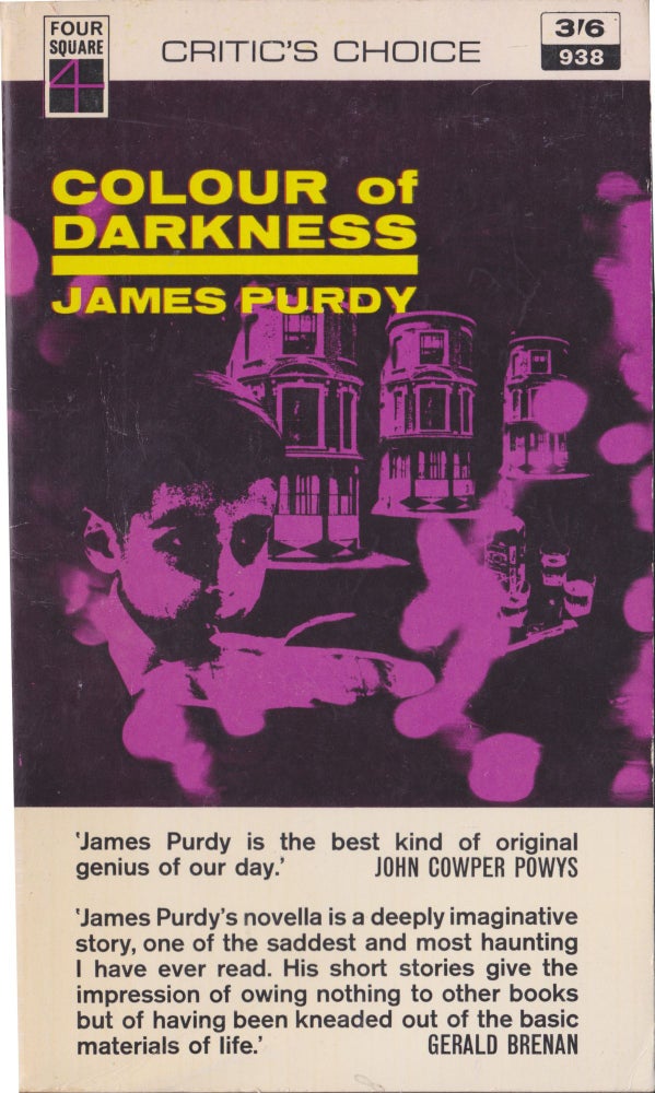 Item #5079 Colour Of Darkness. James Purdy.